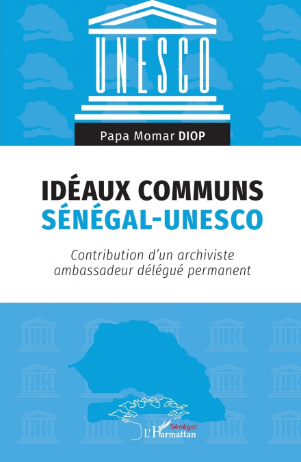 Idéaux communs Sénégal-UNESCO