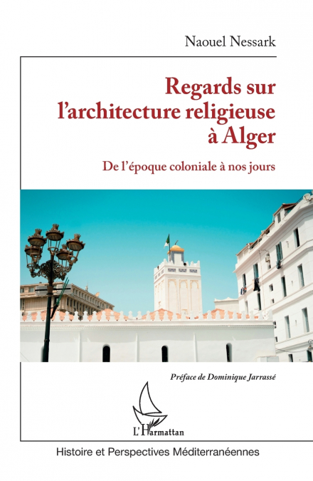 Regards sur l’architecture religieuse à Alger