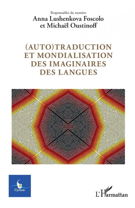 (Auto)traduction et mondialisation des imaginaires des langues