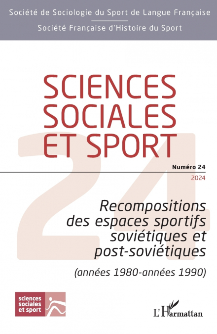 Recompositions des espaces sportifs soviétiques et post-soviétiques (années 1980 - années 1990)