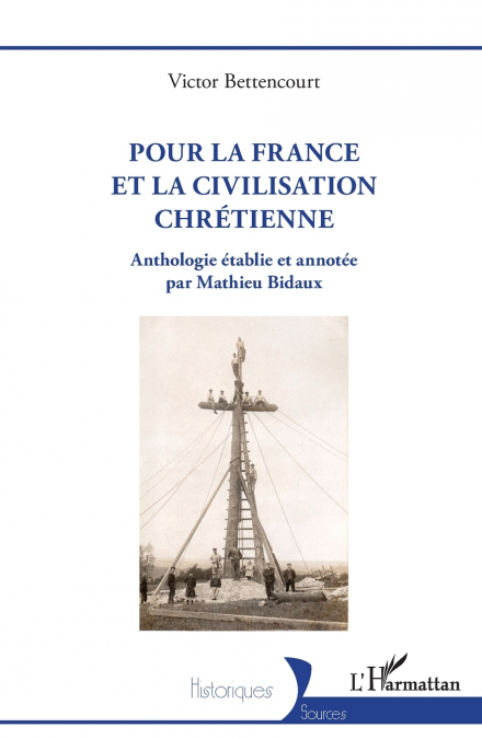 Pour la France et la civilisation chrétienne