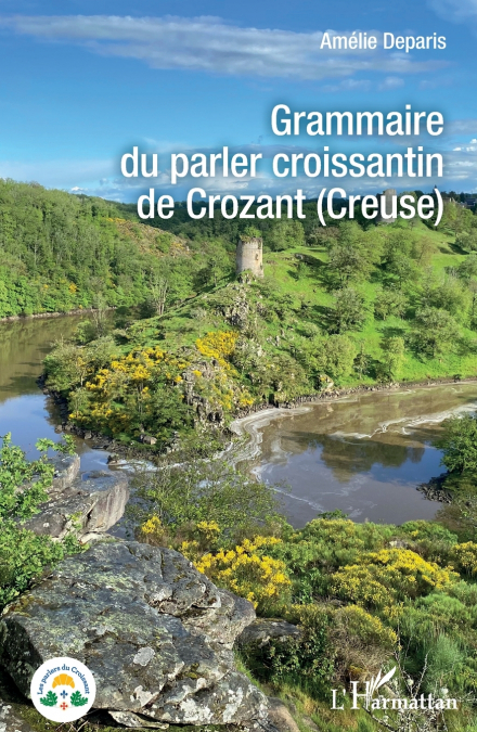 Grammaire du parler croissantin de Crozant (Creuse)