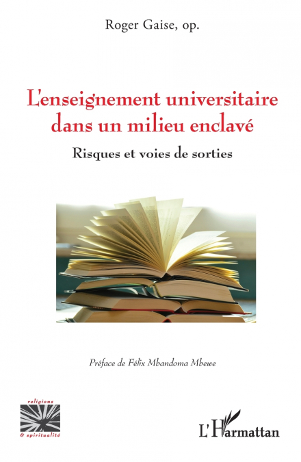 L’enseignement universitaire dans un milieu enclavé