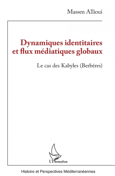Dynamiques identitaires et flux médiatiques globaux