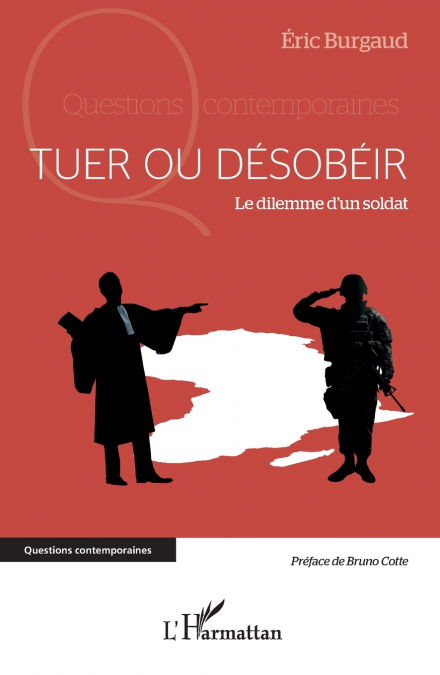 Tuer ou désobéir
