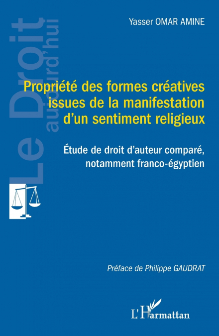 Propriété des formes créatives issues de la manifestation d’un sentiment religieux