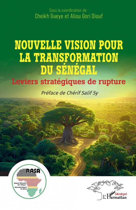 Nouvelle vision pour la transformation du Sénégal