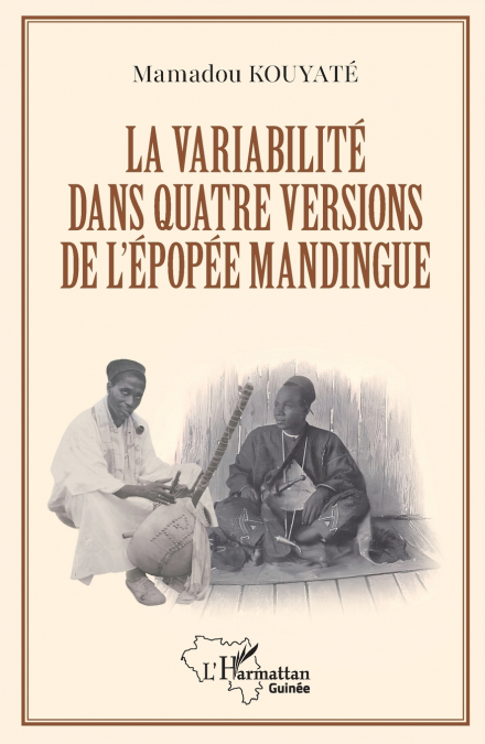 La variabilité dans quatre versions de l’épopée mandingue