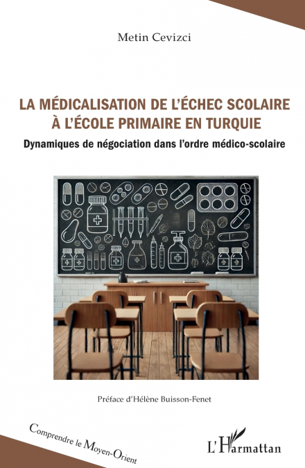 La médicalisation de l’échec scolaire à l’école primaire en Turquie