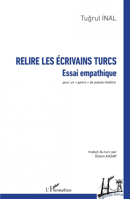 Relire les écrivains turcs