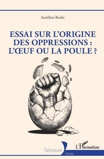 Essai sur l’origine des oppressions