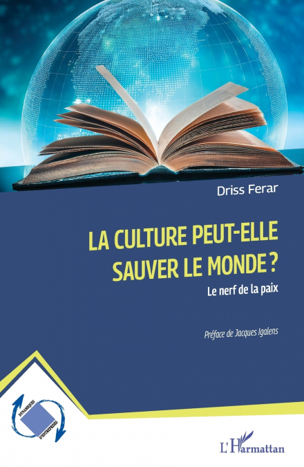 La culture peut-elle sauver le monde ?