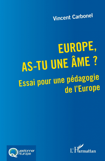 Europe, as-tu une âme ?