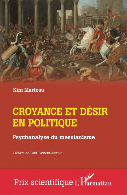 Croyance et désir en politique