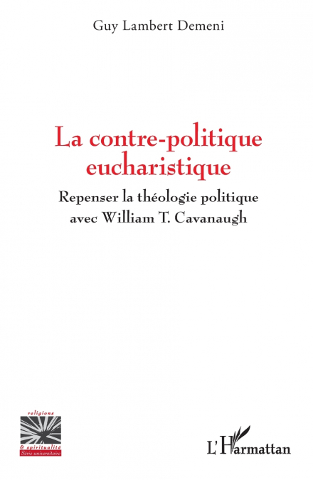 La contre-politique eucharistique