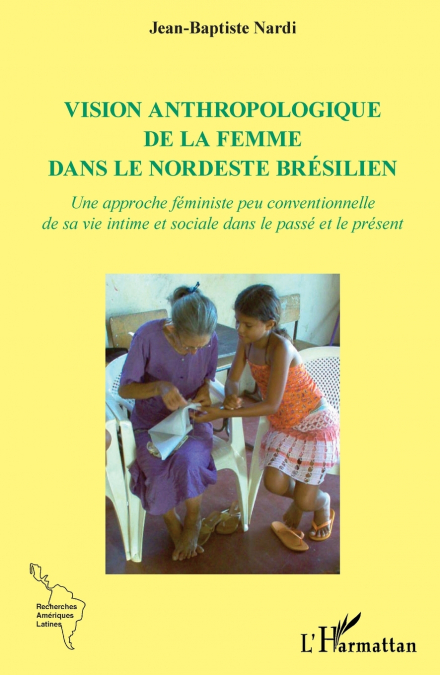 Vision anthropologique de la femme dans le nordeste brésilien