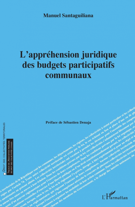 L’appréhension juridique des budgets participatifs communaux