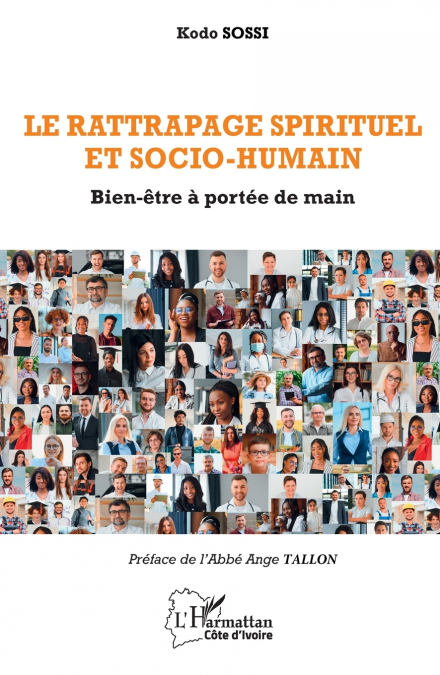 Le rattrapage spirituel et socio-humain