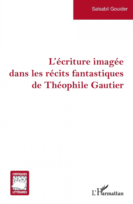 L’écriture imagée dans les récits fantastiques de Théophile Gautier