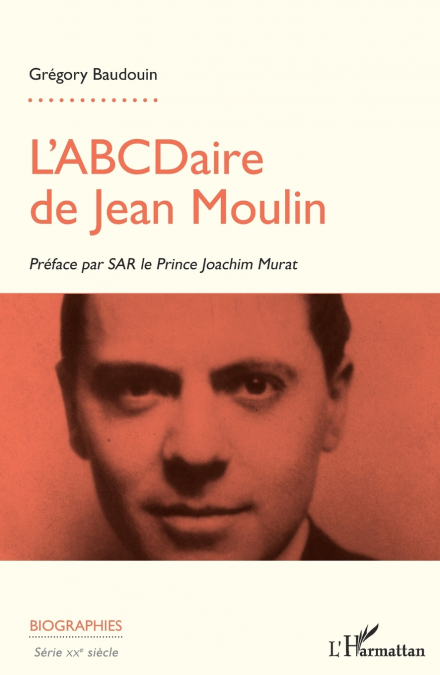 L’ABCDaire de Jean Moulin