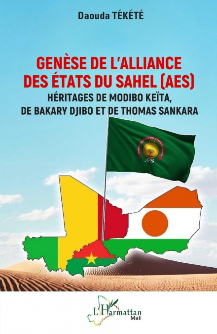 Genèse de l’Alliance des États du Sahel (AES)