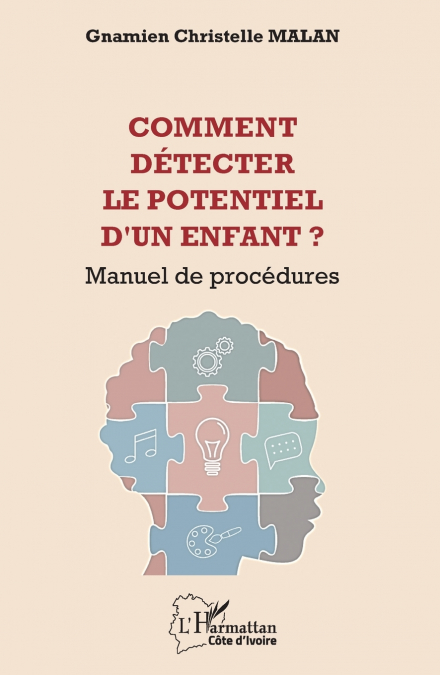 Comment détecter le potentiel d’un enfant ?