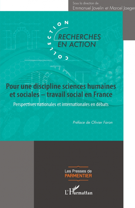 Pour une discipline sciences humaines et sociales - travail social en France