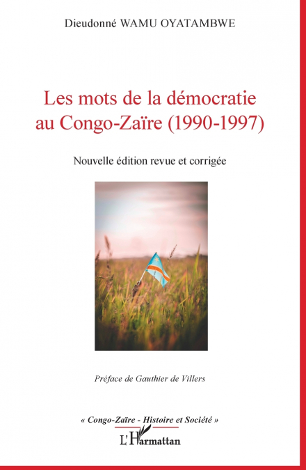 Les mots de la démocratie au Congo-Zaïre (1990-1997)