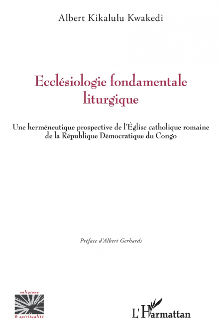 Ecclésiologie fondamentale liturgique