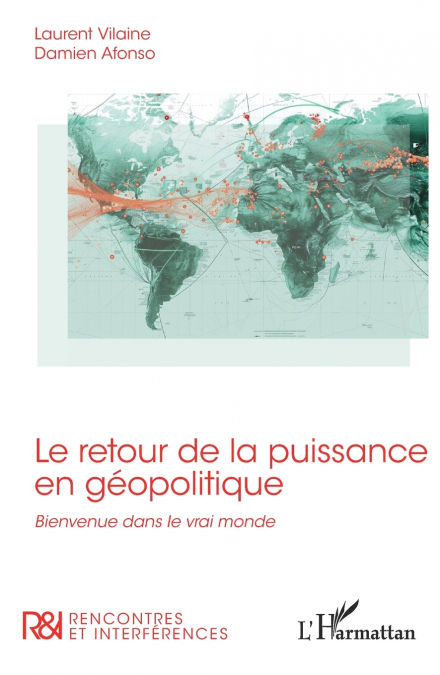 Le retour de la puissance en géopolitique