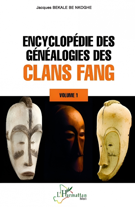 Encyclopédie des généalogies des clans fang