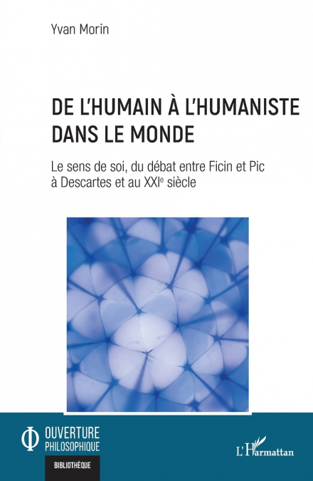 De l’humain à l’humaniste dans le monde