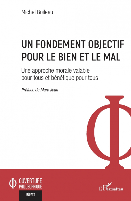 Un fondement objectif pour le bien et le mal