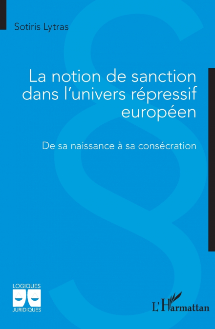 La notion de sanction dans l’univers répressif européen