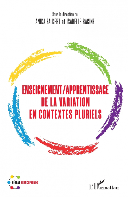 Enseignement/Apprentissage de la variation en contextes pluriels
