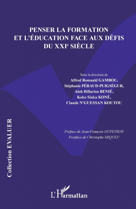Penser la formation et l’éducation face aux défis du XXIe siècle