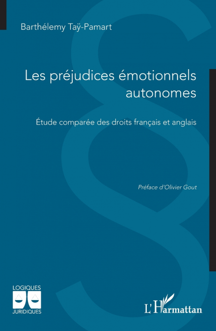 Les préjudices émotionnels autonomes