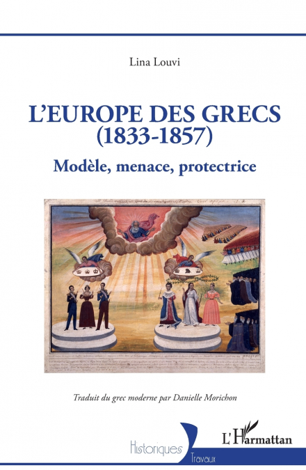 L’Europe des Grecs (1833-1857)