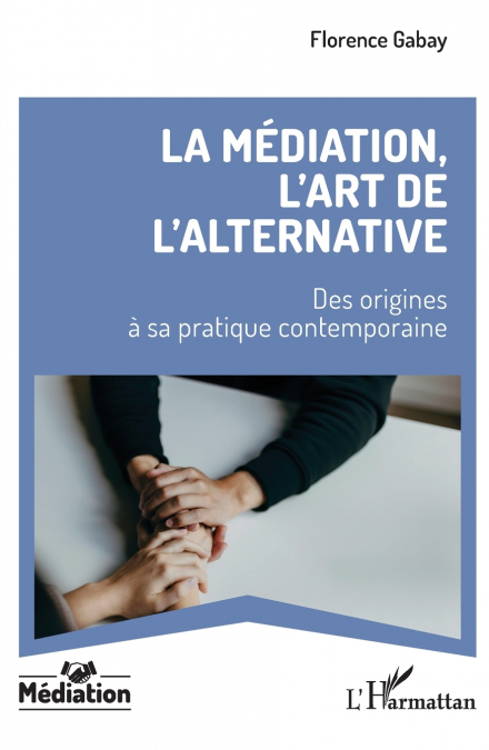 La médiation, l’art de l’alternative