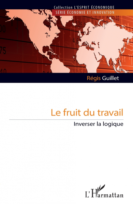 Le fruit du travail