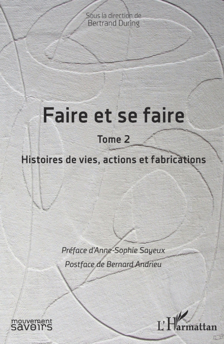 Faire et se faire