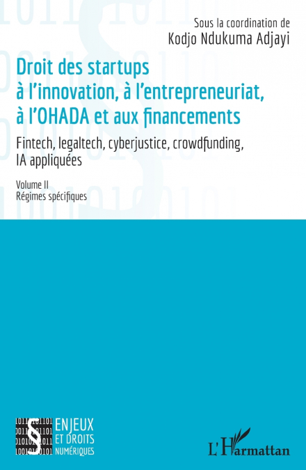 Droit des startup à l’innovation, à l’entrepreneuriat, à L’OHADA et aux financements