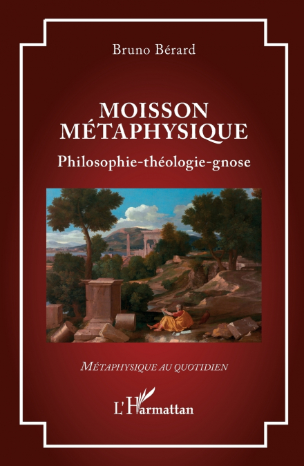 Moisson métaphysique