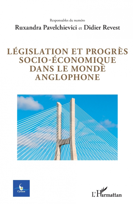 Législation et progrès socio-économique dans le monde anglophone