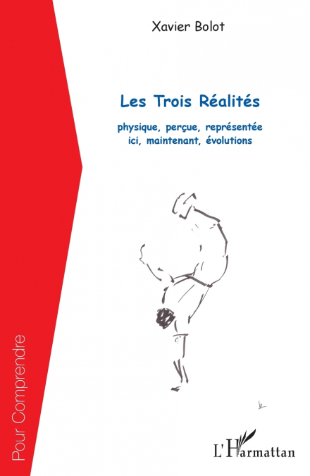 Les Trois Réalités