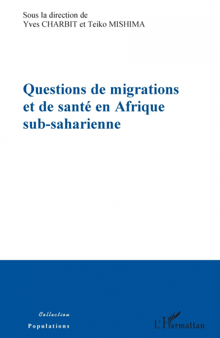 Questions de migrations et de santé en Afrique sub-saharienne