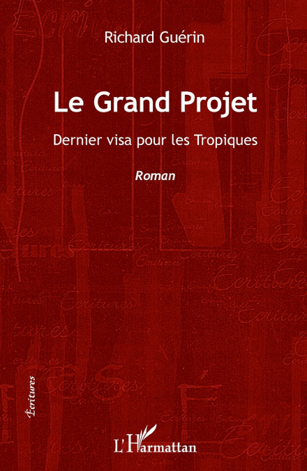 Le Grand Projet