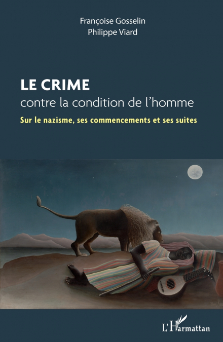 Le crime contre la condition de l’homme