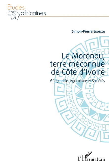 Le Moronou, terre méconnue de Côte d’Ivoire