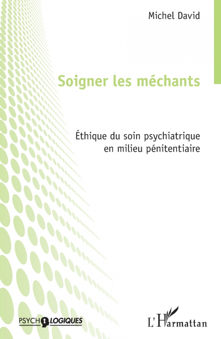 Soigner les méchants